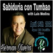 Sabiduria Con Tumbao w/Herman Olivera 4/14/21